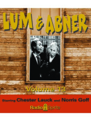 cover image of Lum and Abner: Volume 13